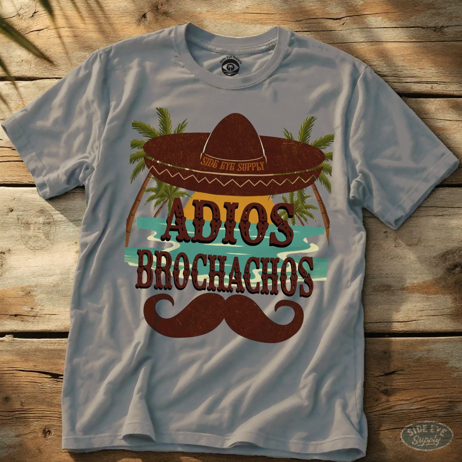 Adios Brochachos Tee Ice Grey / S - by Side Eye Supply - Surf Beach Life Apparel