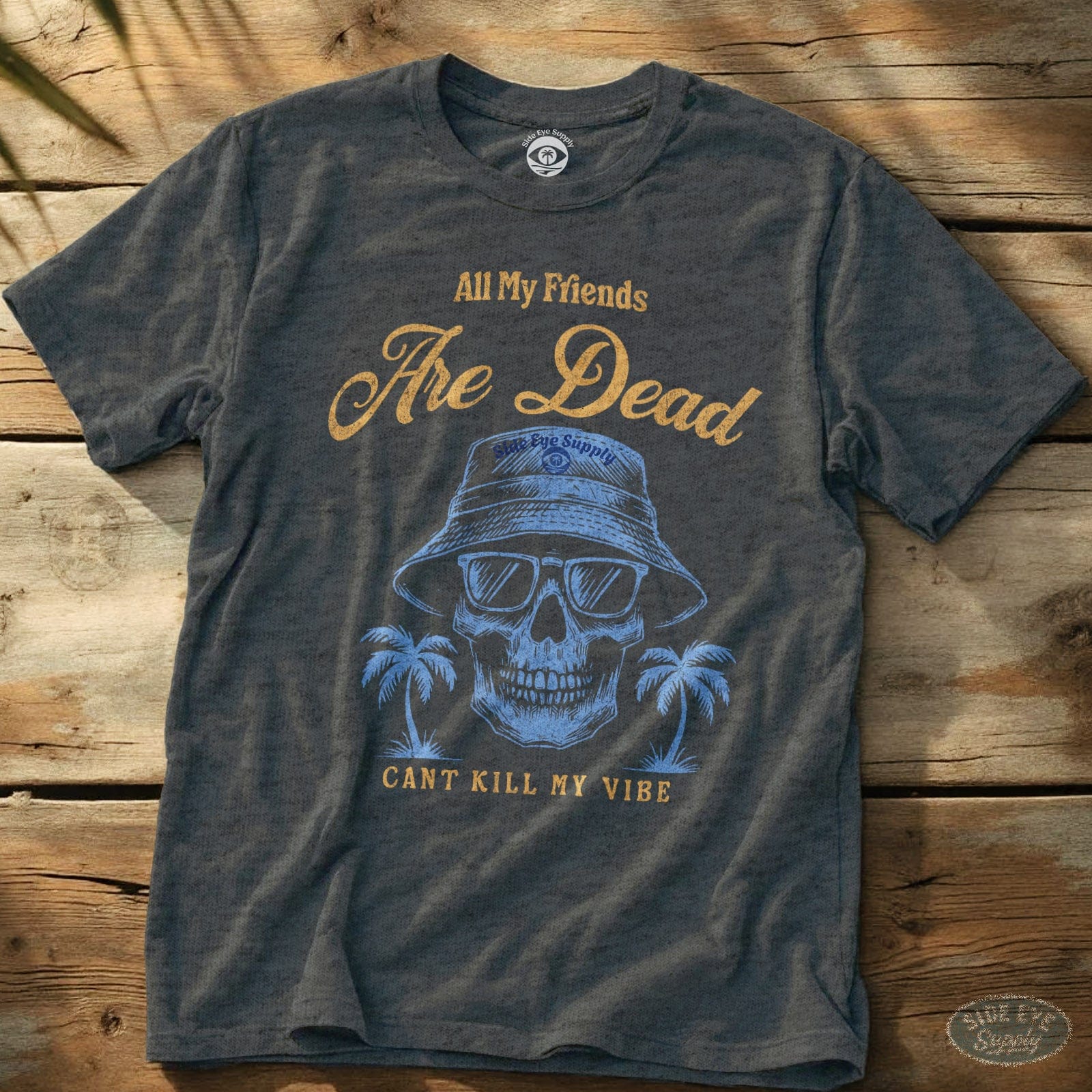 All My Friends Tee Dark Heather / S - by Side Eye Supply - Surf Beach Life Apparel