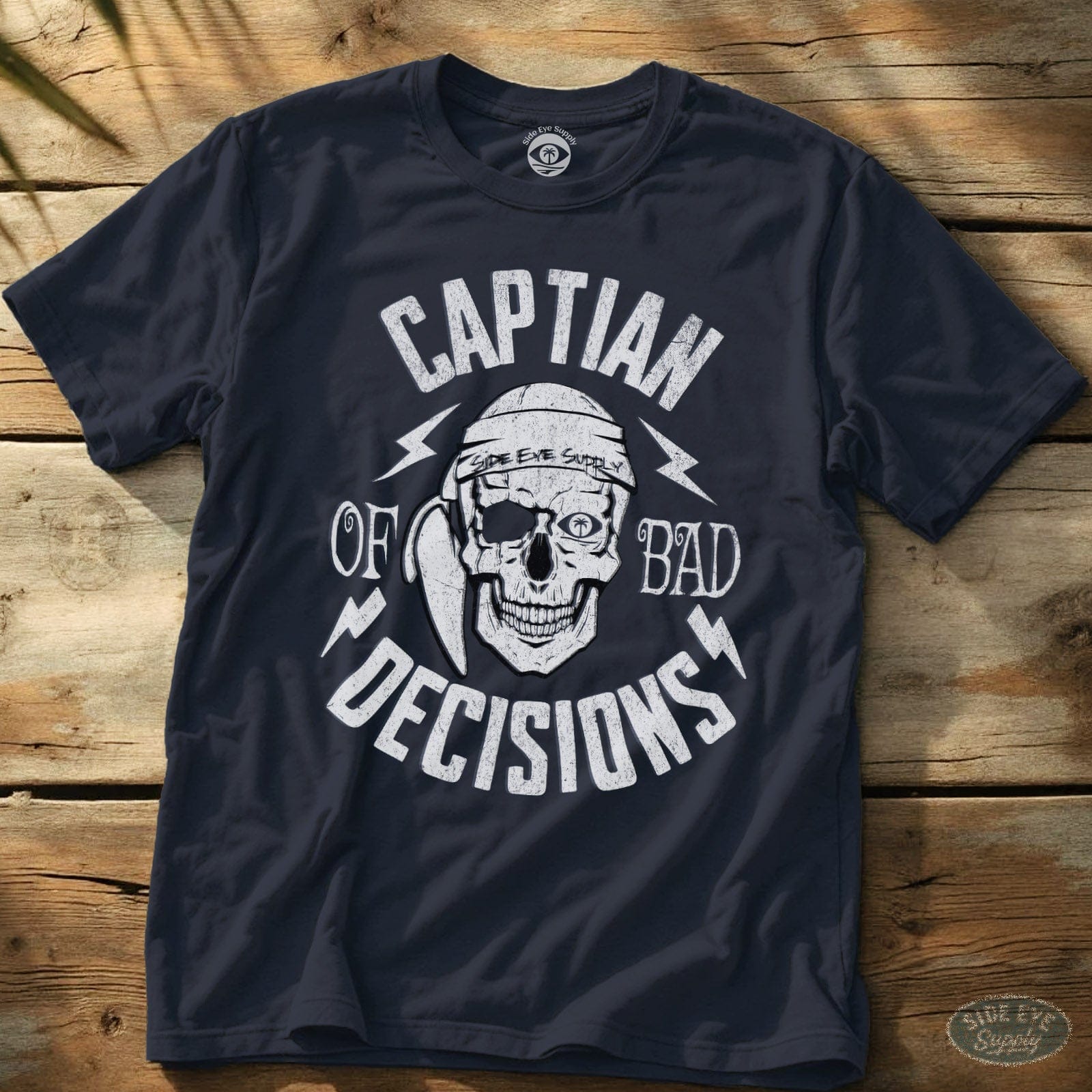Bad Decisions Tee Navy / S - by Side Eye Supply - Surf Beach Life Apparel
