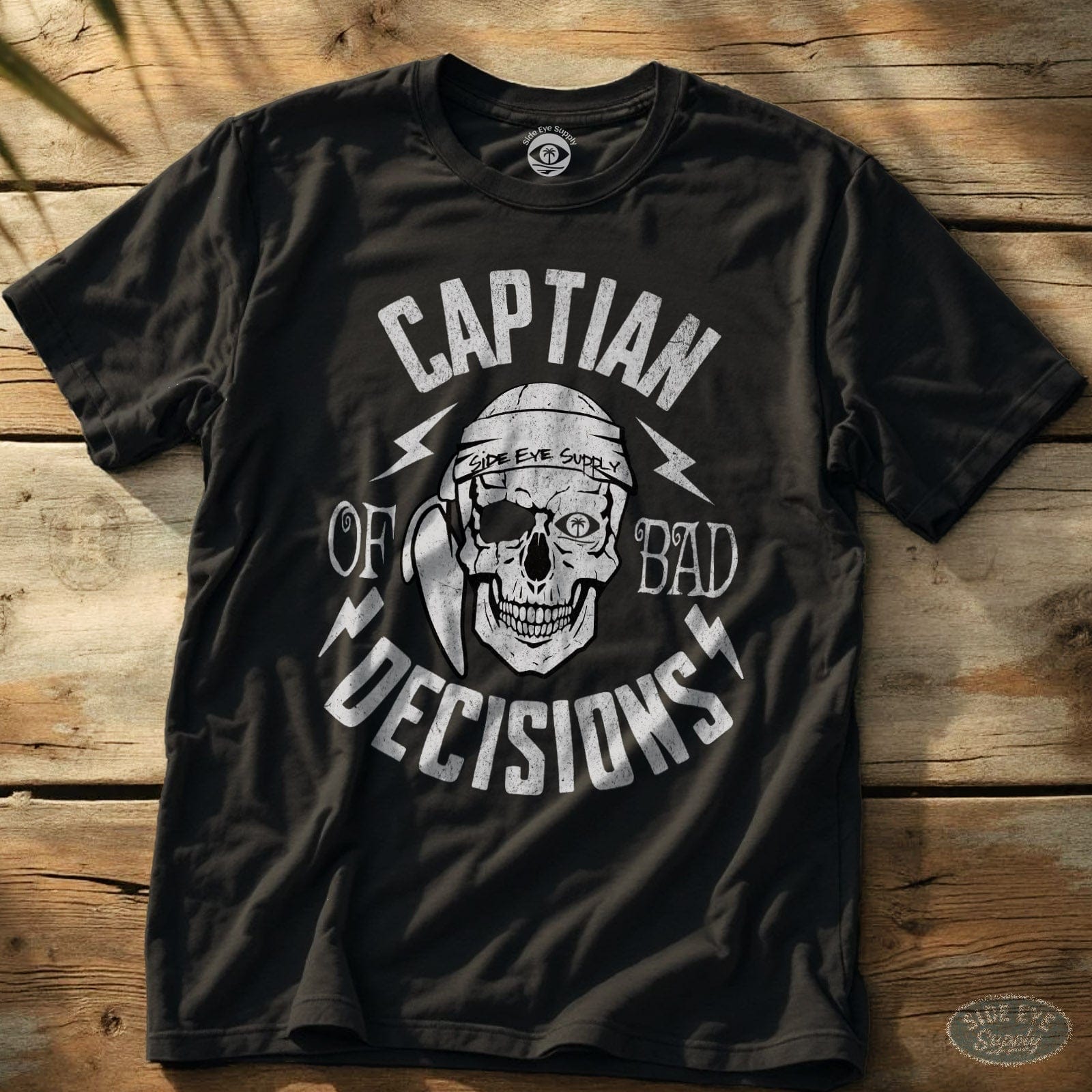 Bad Decisions Tee Black / S - by Side Eye Supply - Surf Beach Life Apparel