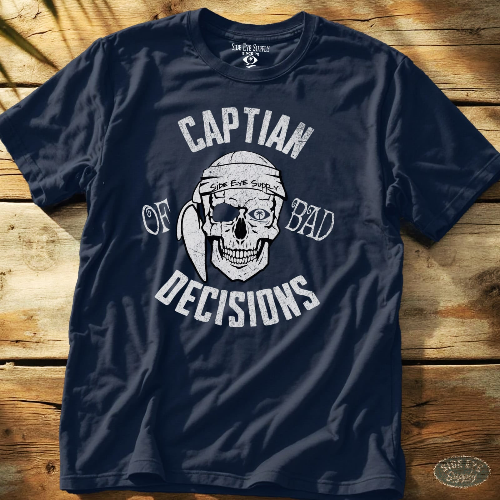 Bad Decisions Tee Navy / S - by Side Eye Supply - Surf Beach Life Apparel