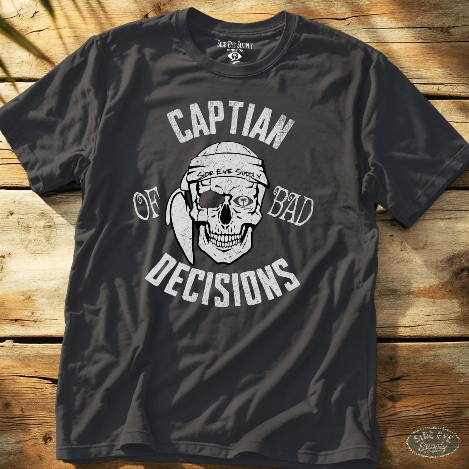 Bad Decisions Tee Charcoal / S - by Side Eye Supply - Surf Beach Life Apparel