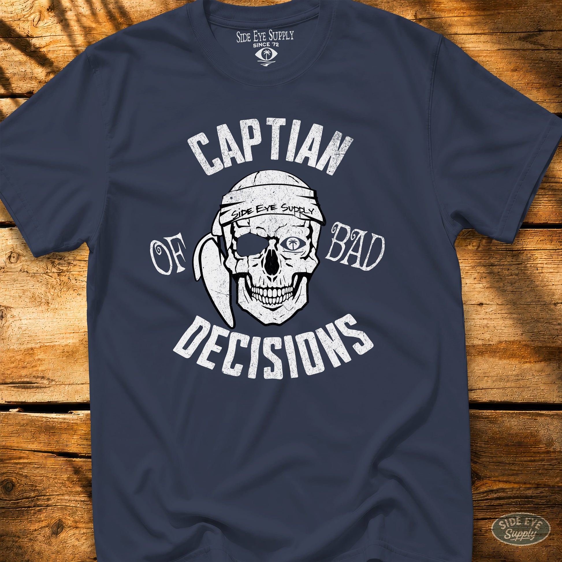 Bad Decisions Tee Navy / S - by Side Eye Supply - Surf Beach Life Apparel