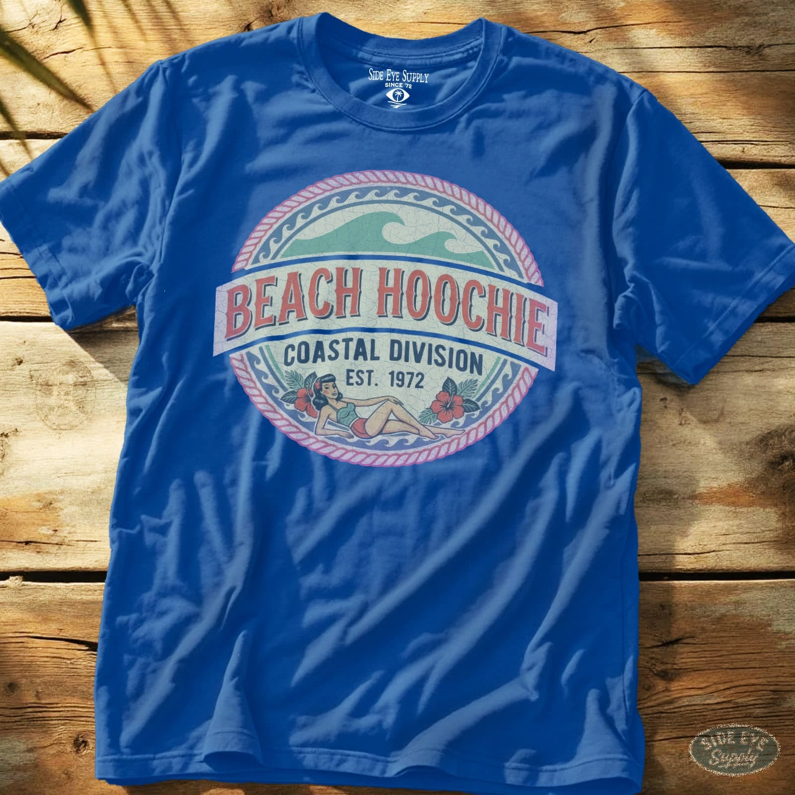 Beach Hoochie Coastal Tee Royal / S - by Side Eye Supply - Surf Beach Life Apparel