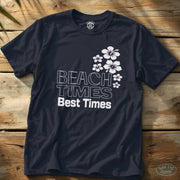 Beach Times Best Times Tee Navy / S - by Side Eye Supply - Surf Beach Life Apparel