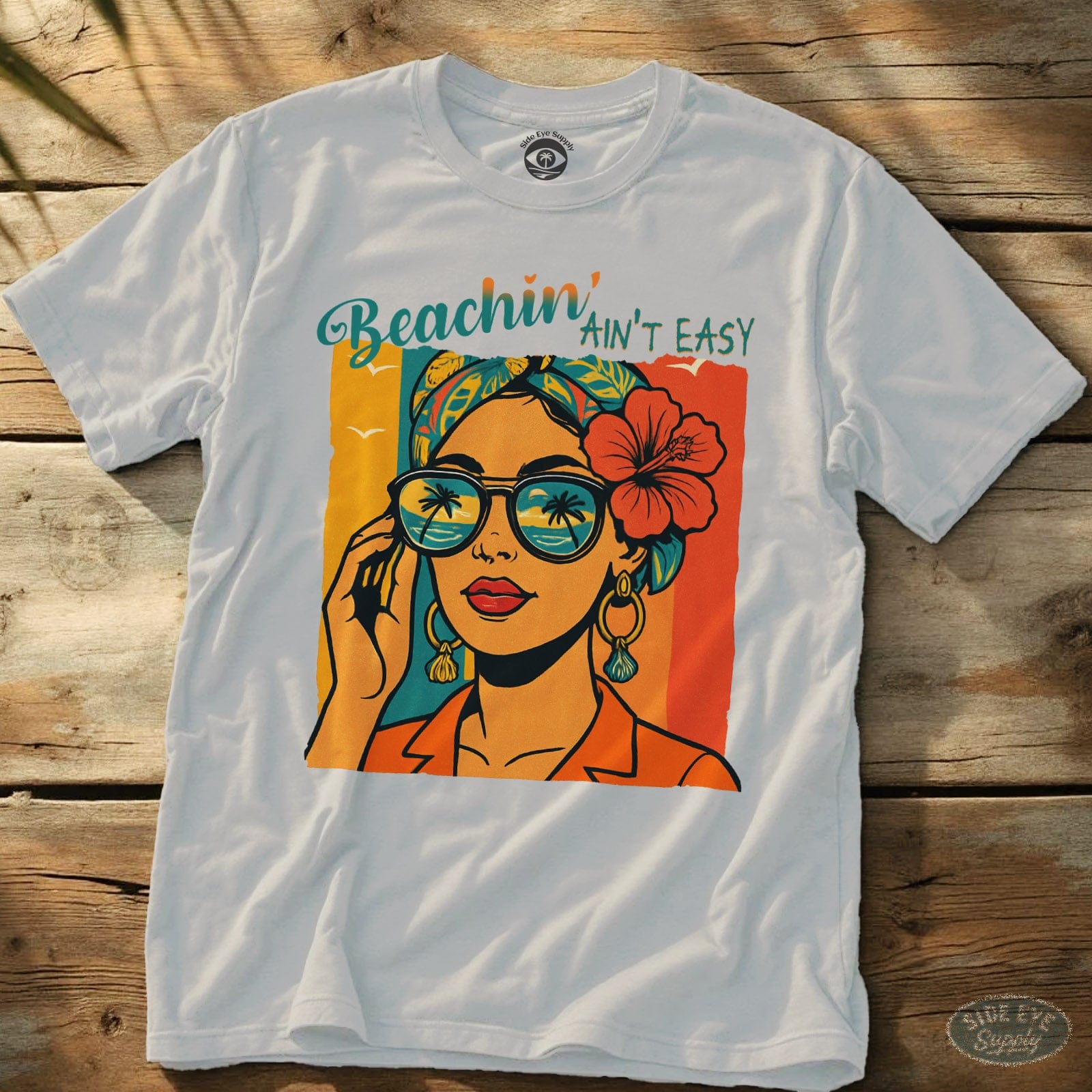 Beachin’ Ain’t Easy Tee White / S - by Side Eye Supply - Surf Beach Life Apparel