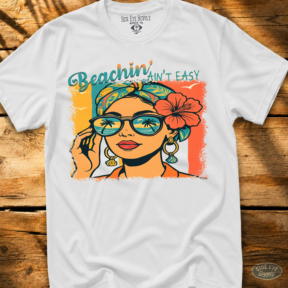 Beachin’ Ain’t Easy Tee White / S - by Side Eye Supply - Surf Beach Life Apparel