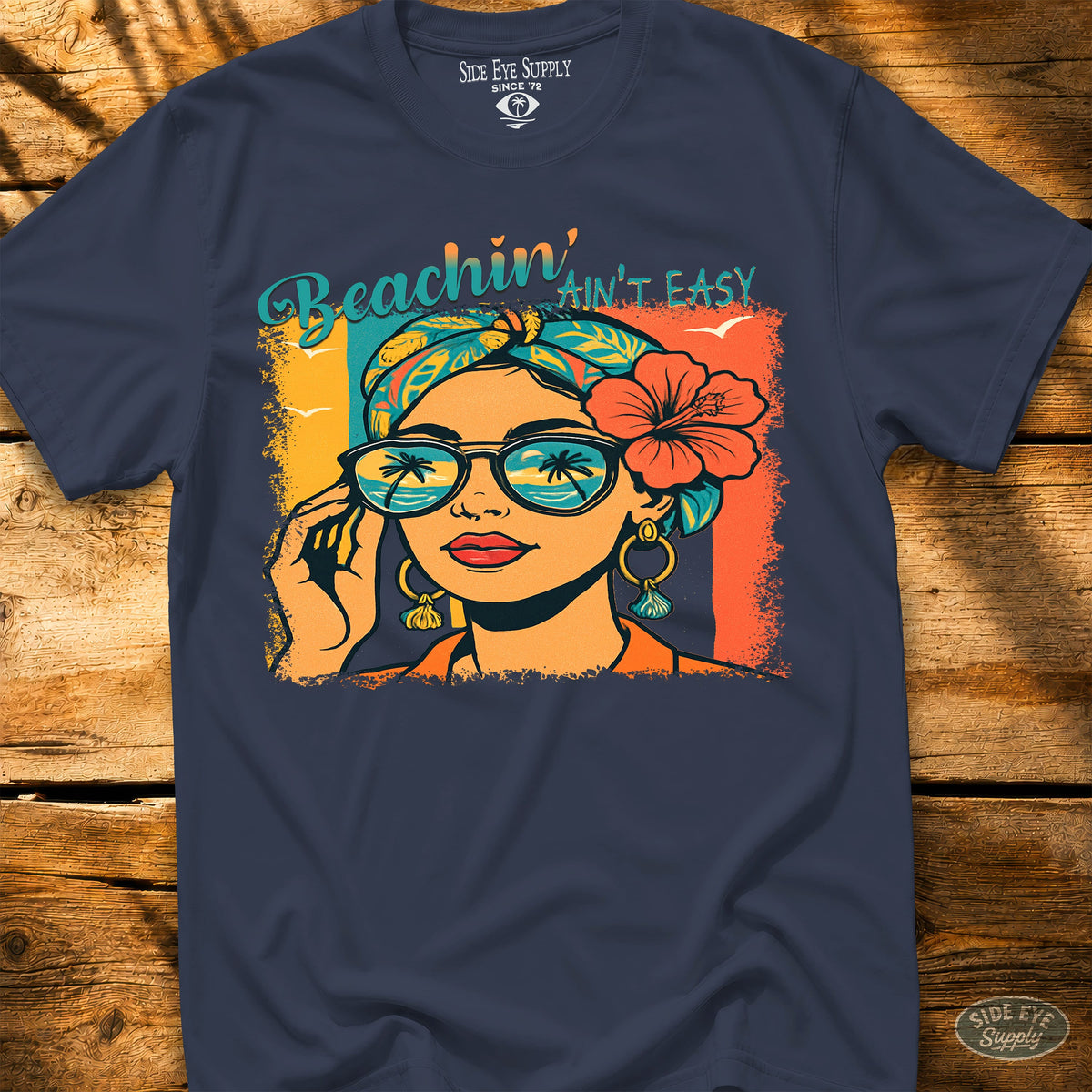 Beachin’ Ain’t Easy Tee Navy / S - by Side Eye Supply - Surf Beach Life Apparel