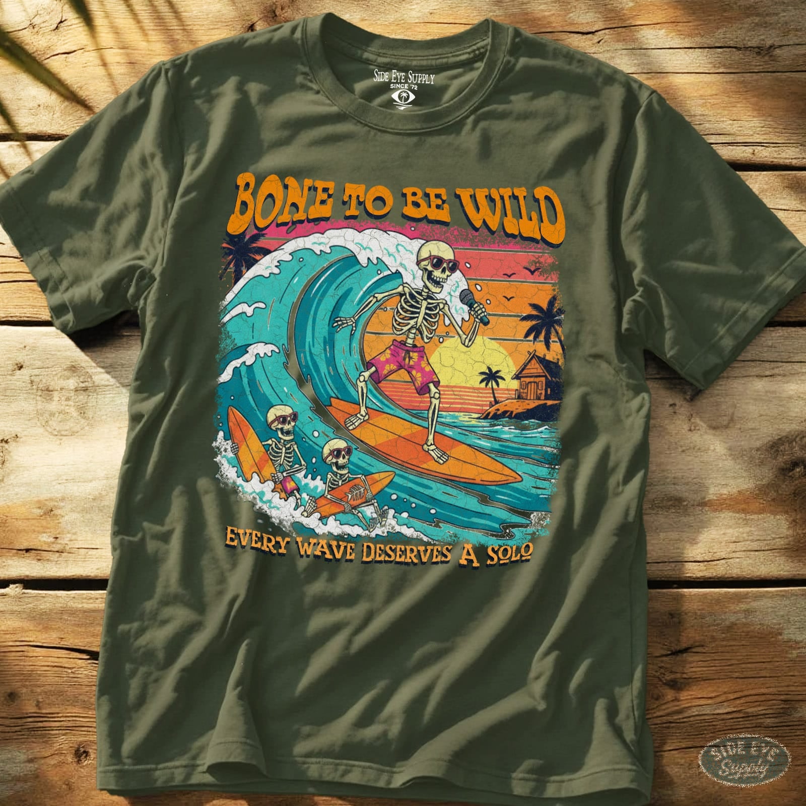 Bone To Be Wild Tee Military Green / S - by Side Eye Supply - Surf Beach Life Apparel