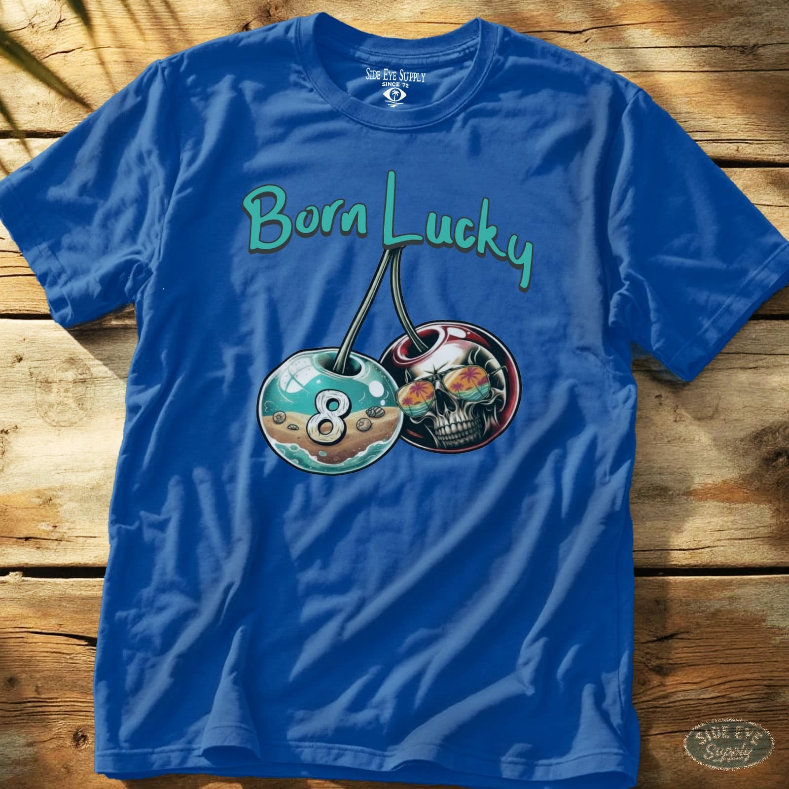 Born Lucky Tee Royal / S - by Side Eye Supply - Surf Beach Life Apparel