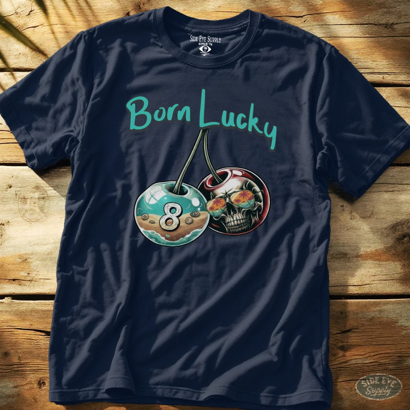 Born Lucky Tee Navy / S - by Side Eye Supply - Surf Beach Life Apparel