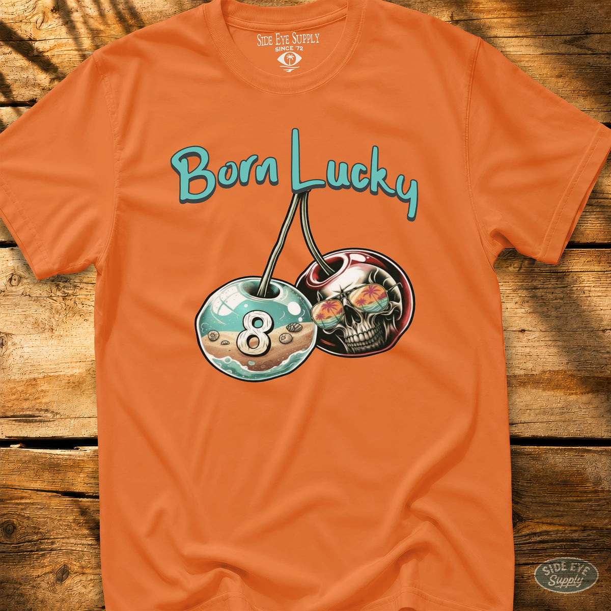 Born Lucky Tee Orange / S - by Side Eye Supply - Surf Beach Life Apparel