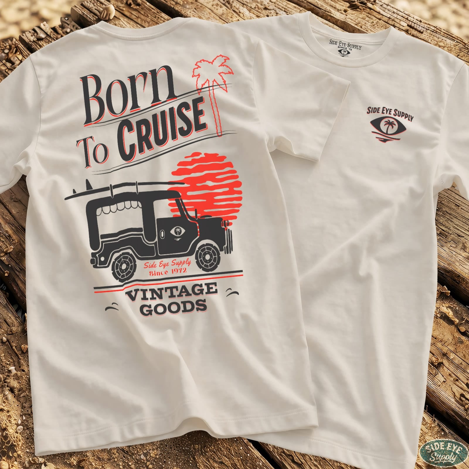 Born to Cruise - Tee White / S - by Side Eye Supply - Surf Beach Life Apparel