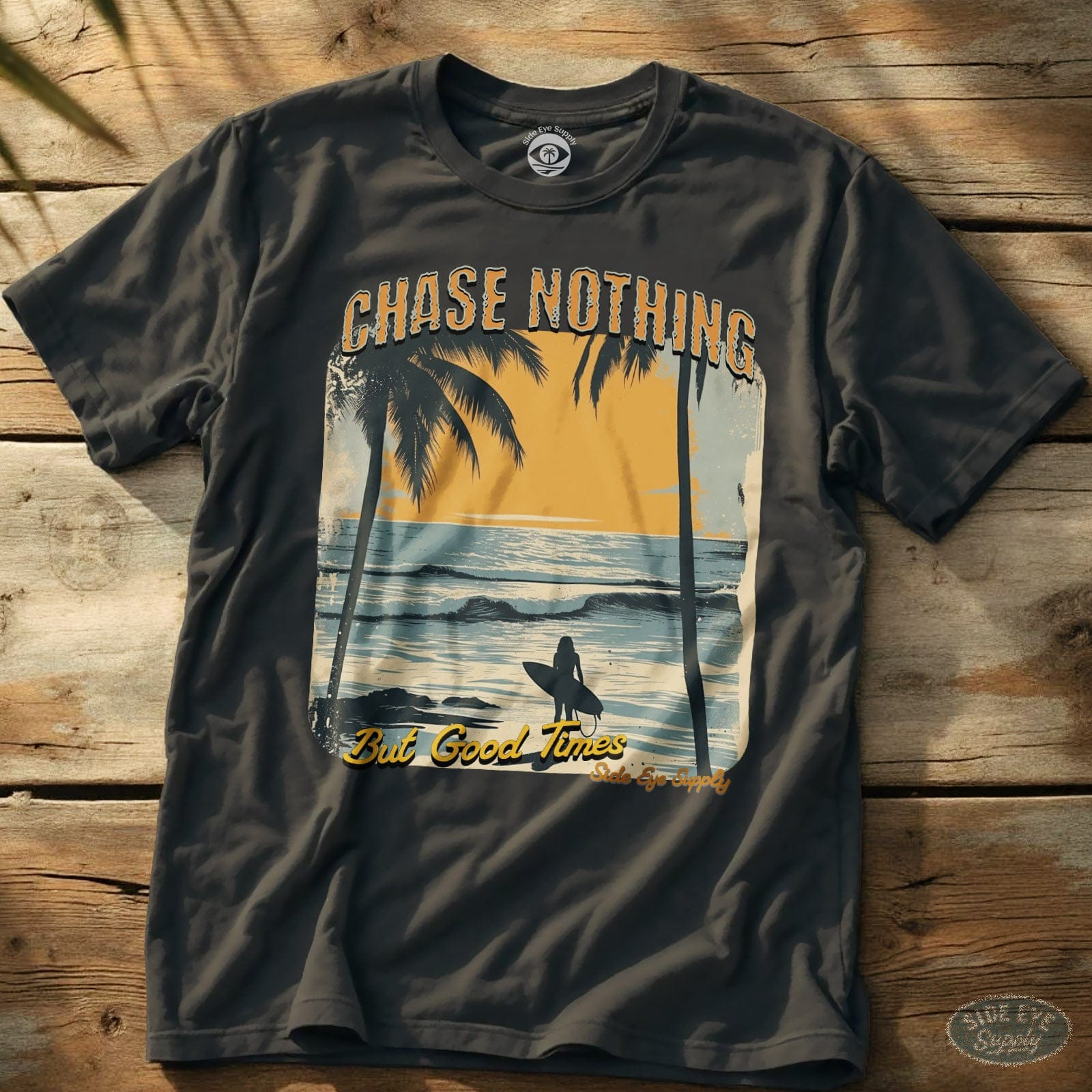 Chase Nothing Tee Charcoal / S - by Side Eye Supply - Surf Beach Life Apparel