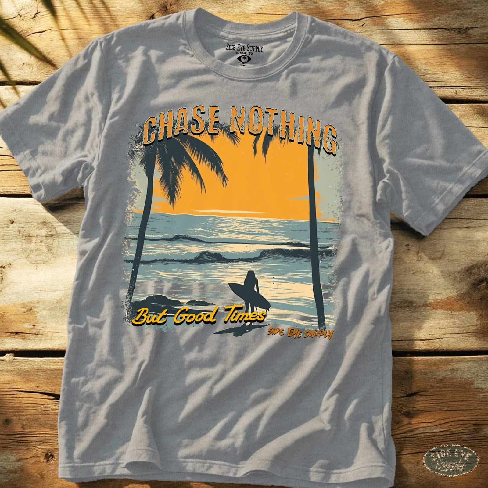 Chase Nothing Tee Sport Grey / S - by Side Eye Supply - Surf Beach Life Apparel
