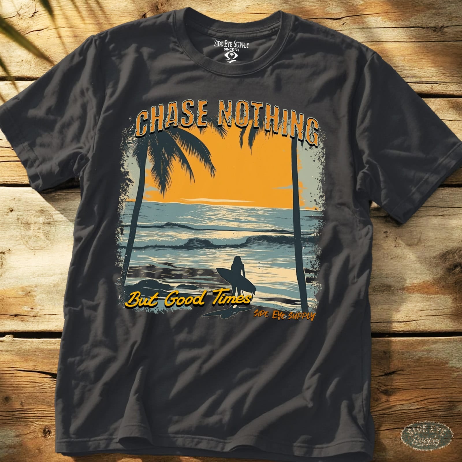 Chase Nothing Tee Charcoal / S - by Side Eye Supply - Surf Beach Life Apparel