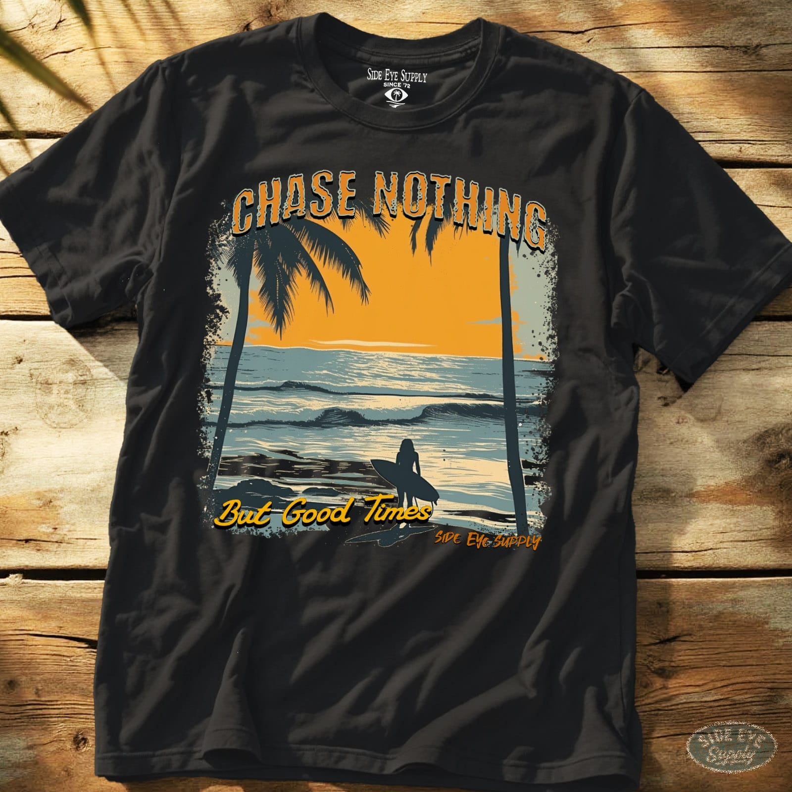 Chase Nothing Tee Black / S - by Side Eye Supply - Surf Beach Life Apparel
