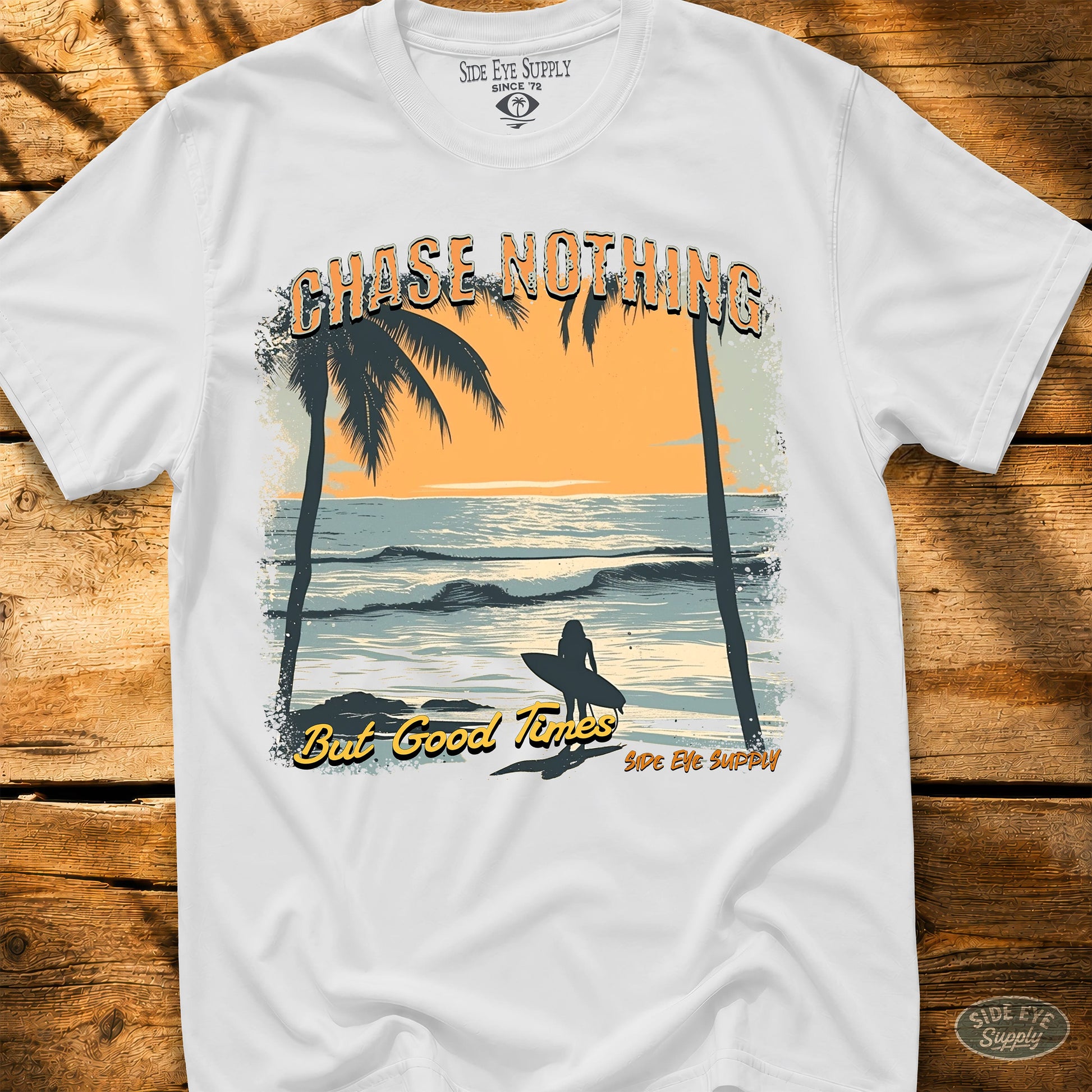 Chase Nothing Tee White / S - by Side Eye Supply - Surf Beach Life Apparel