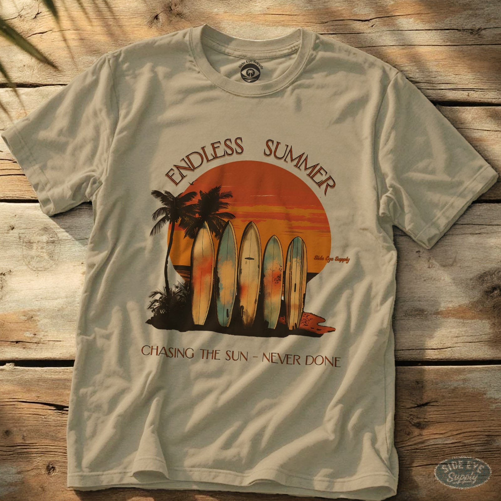 Chasing the Sun - Never Done Tee Sand / S - by Side Eye Supply - Surf Beach Life Apparel