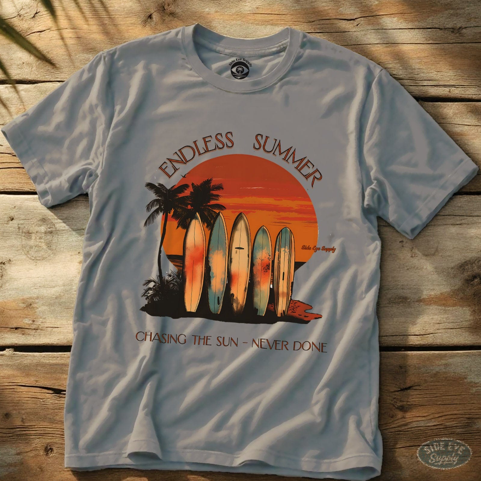 Chasing the Sun - Never Done Tee Ice Grey / S - by Side Eye Supply - Surf Beach Life Apparel