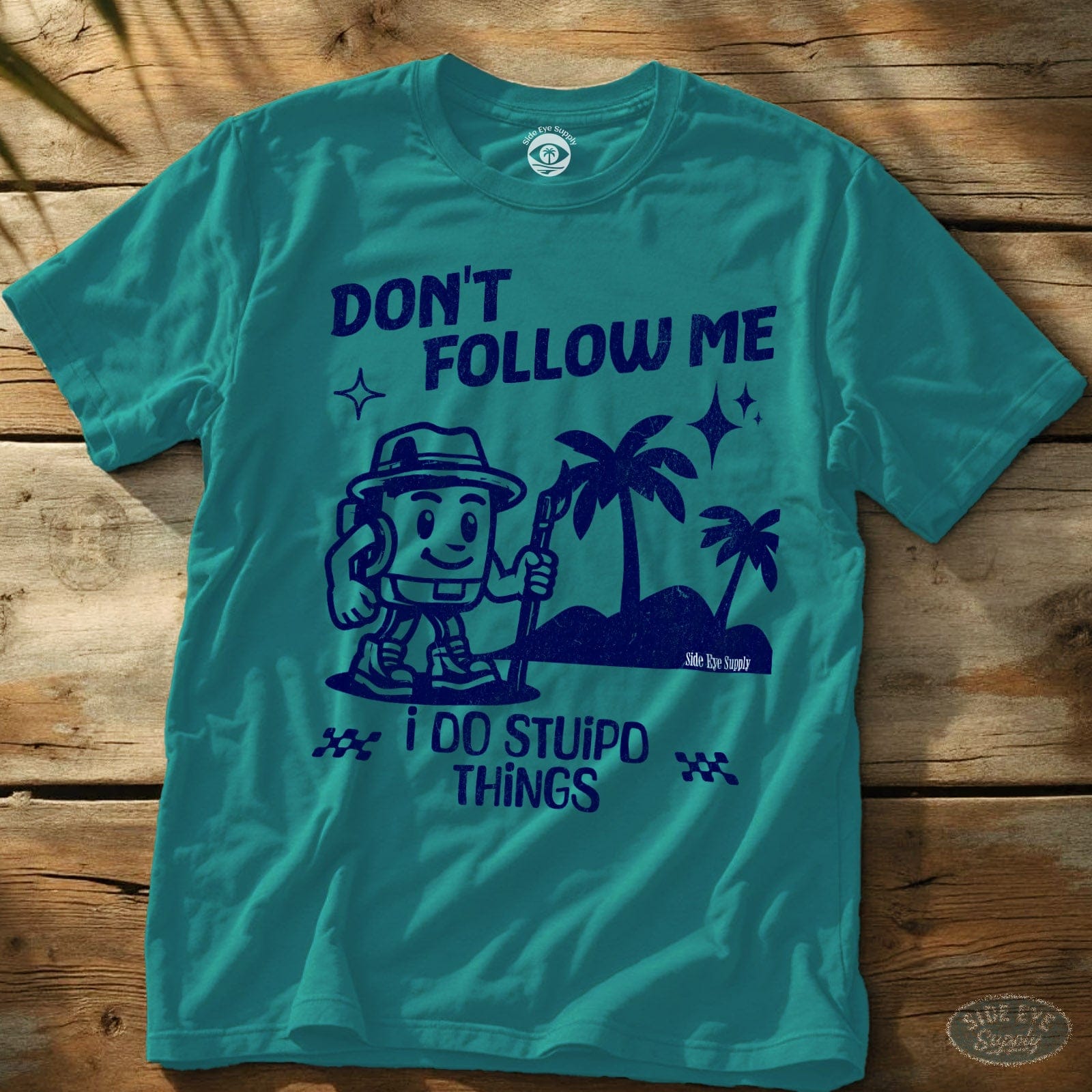 Don't Follow Tee Tropical Blue / S - by Side Eye Supply - Surf Beach Life Apparel