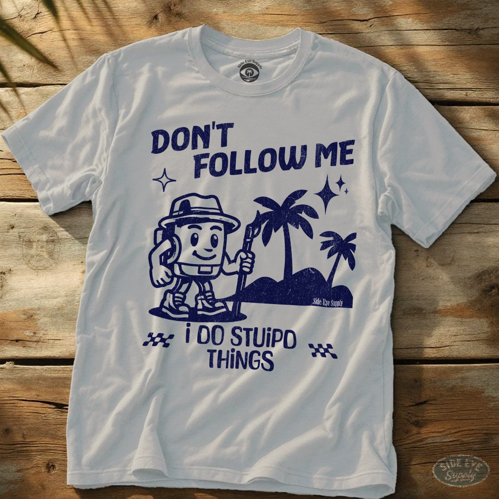 Don't Follow Tee White / S - by Side Eye Supply - Surf Beach Life Apparel