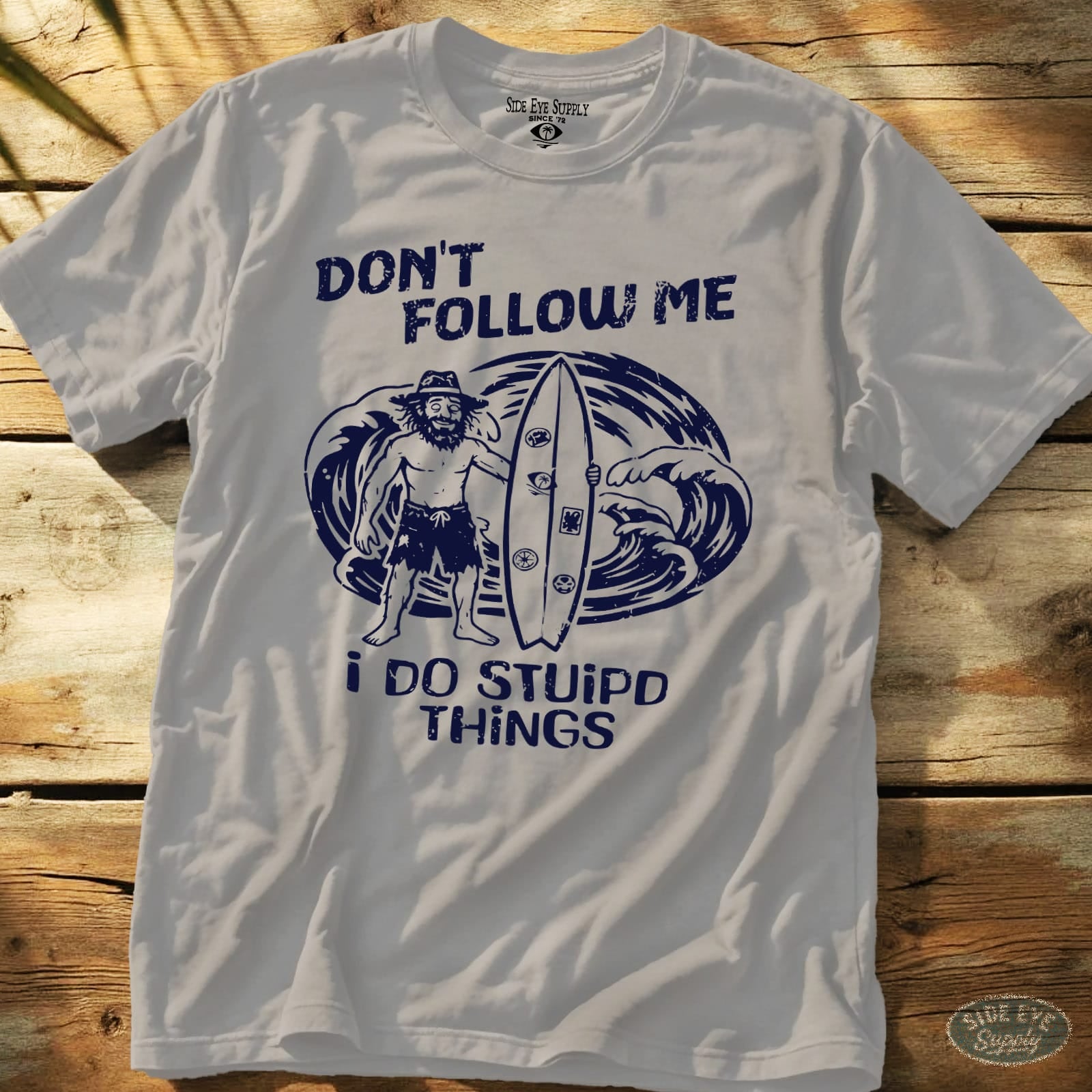 Don't Follow Tee Ice Grey / S - by Side Eye Supply - Surf Beach Life Apparel