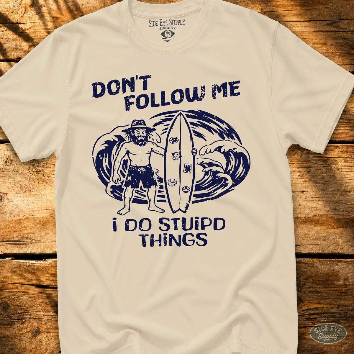 Don't Follow Tee Natural / S - by Side Eye Supply - Surf Beach Life Apparel