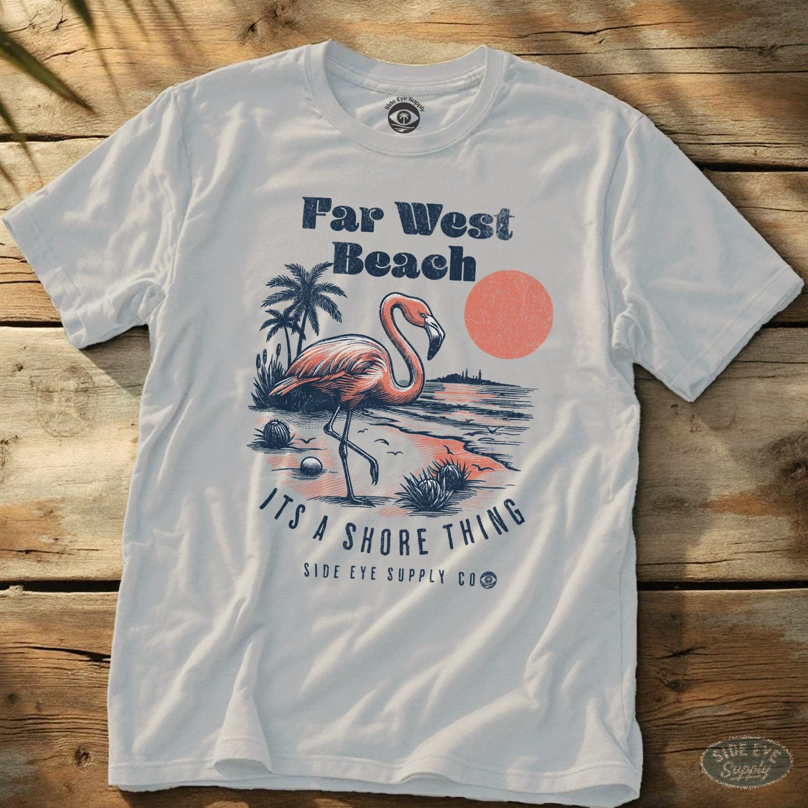 Far West Beach - It's a Shore Thing Tee White / S - by Side Eye Supply - Surf Beach Life Apparel