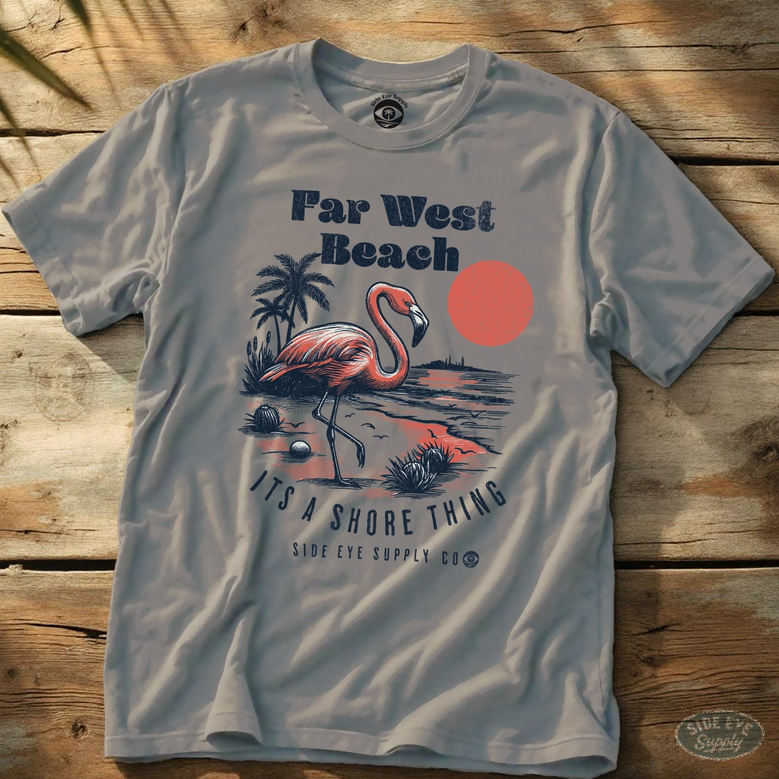 Far West Beach - It's a Shore Thing Tee Ice Grey / S - by Side Eye Supply - Surf Beach Life Apparel