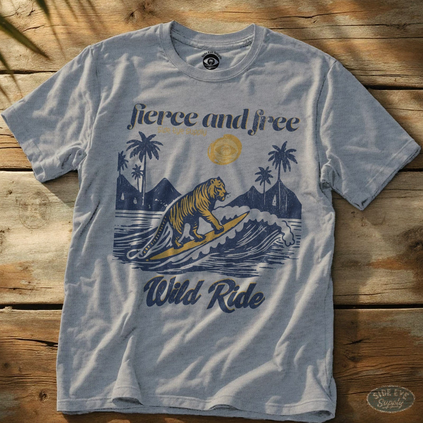 Fierce and Free Tee Sport Grey / S - by Side Eye Supply - Surf Beach Life Apparel