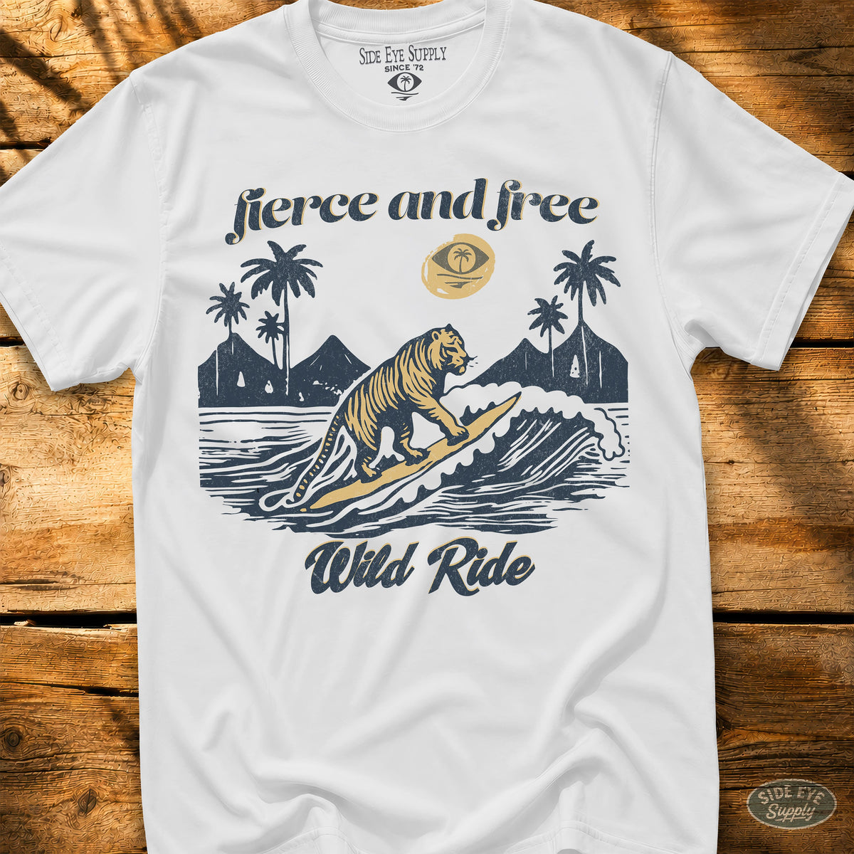 Fierce and Free Tee White / S - by Side Eye Supply - Surf Beach Life Apparel