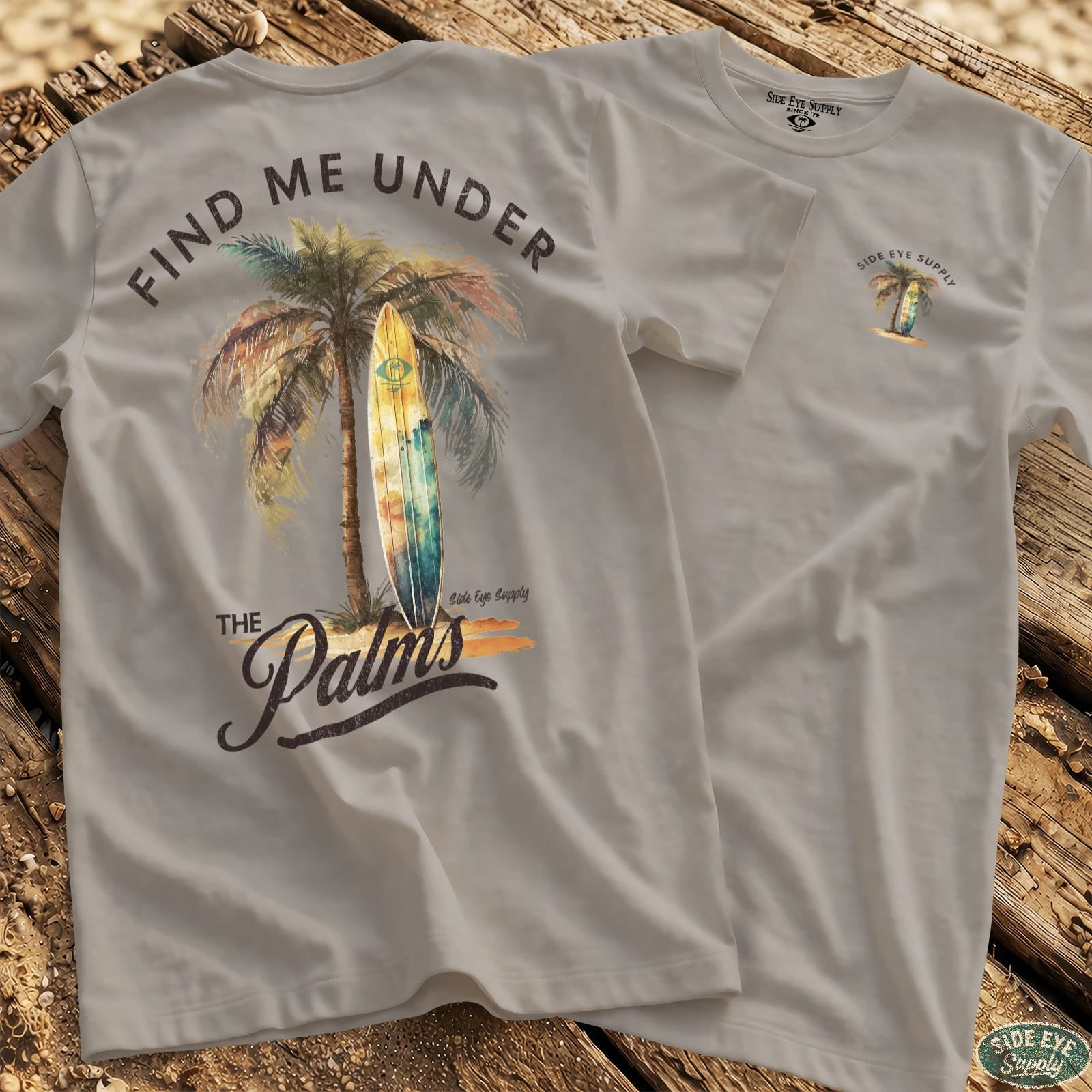 Find me Under the Palms Tee Ice Grey / S - by Side Eye Supply - Surf Beach Life Apparel