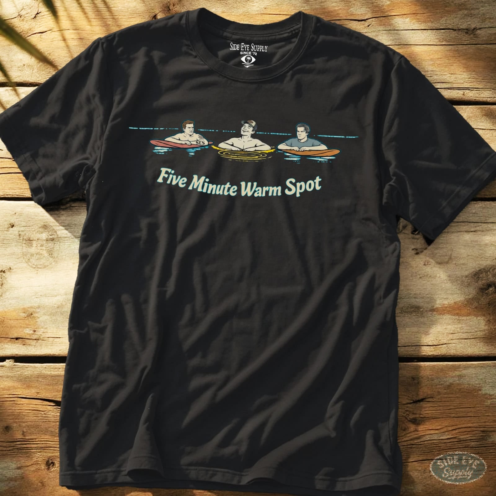 Five Minute Warm Spot Tee Black / S - by Side Eye Supply - Surf Beach Life Apparel
