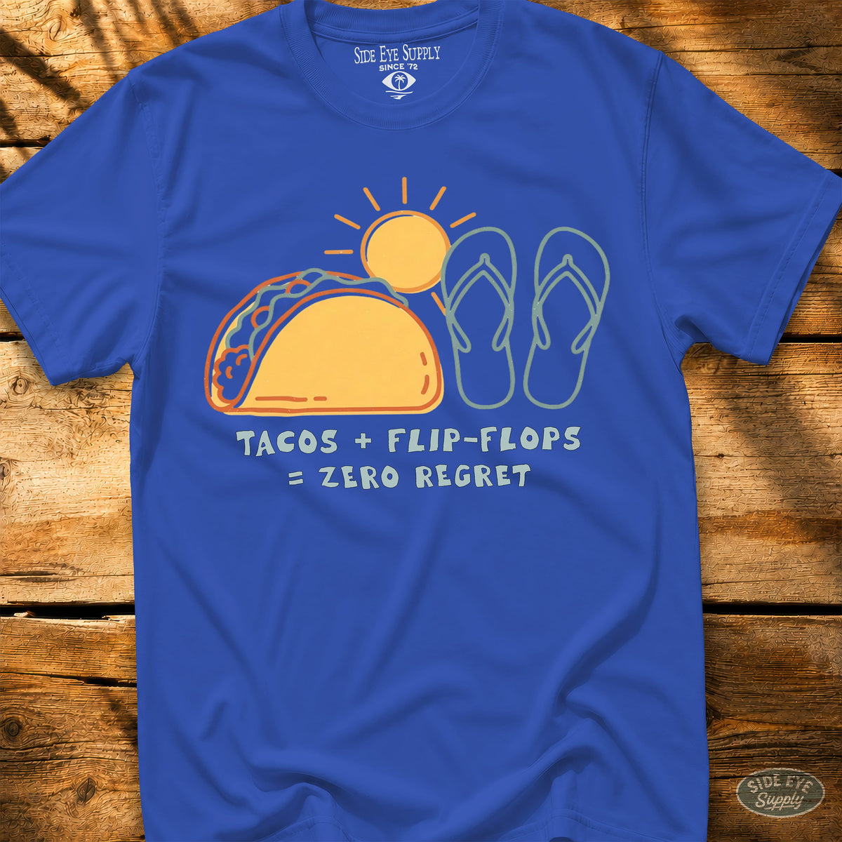 Flip Flops & Tacos Tee Royal / S - by Side Eye Supply - Surf Beach Life Apparel