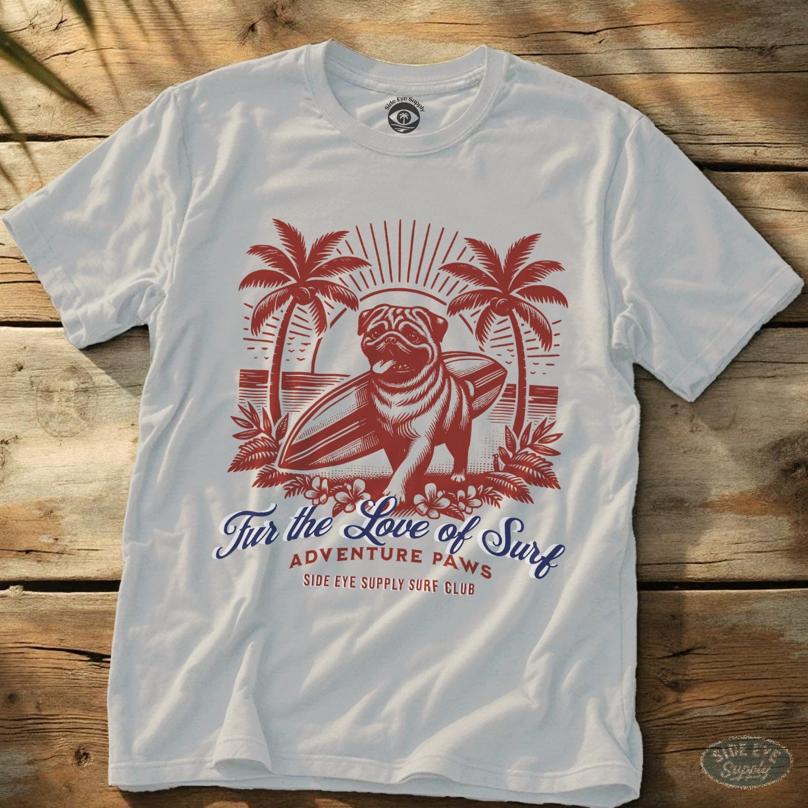 Fur The Love of Surf Tee White / S - by Side Eye Supply - Surf Beach Life Apparel