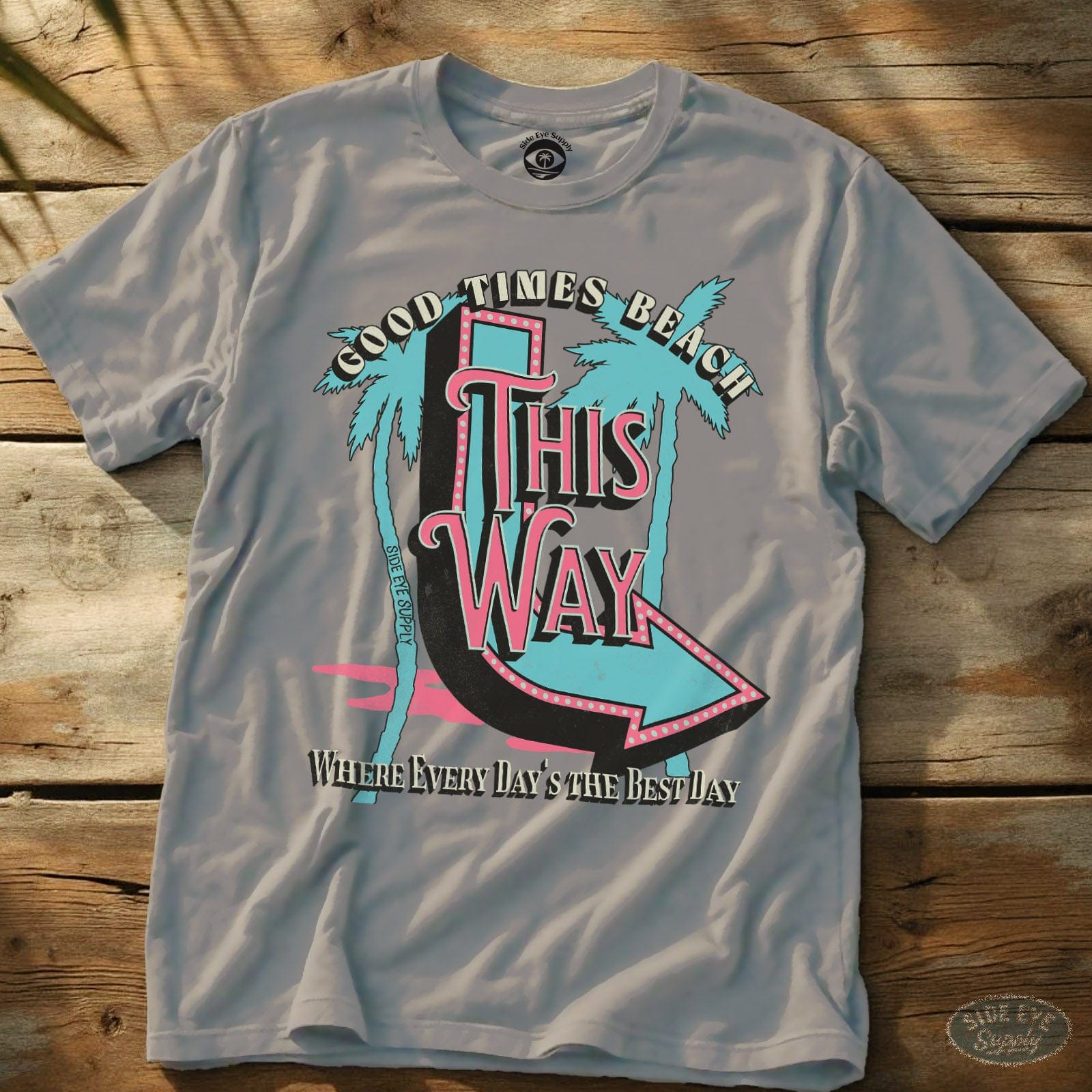 Good Times Beach Tee Ice Grey / S - by Side Eye Supply - Surf Beach Life Apparel