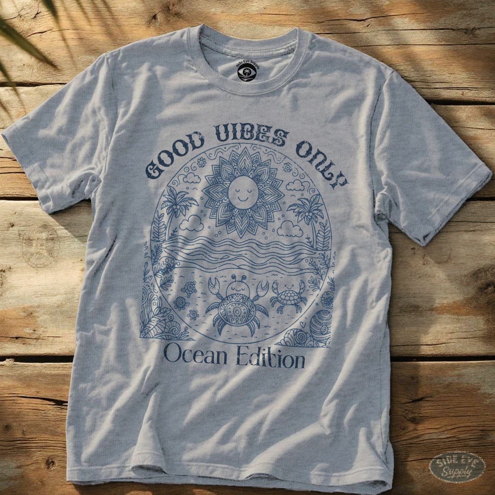 Good Vibes Only Tee Sport Grey / S - by Side Eye Supply - Surf Beach Life Apparel
