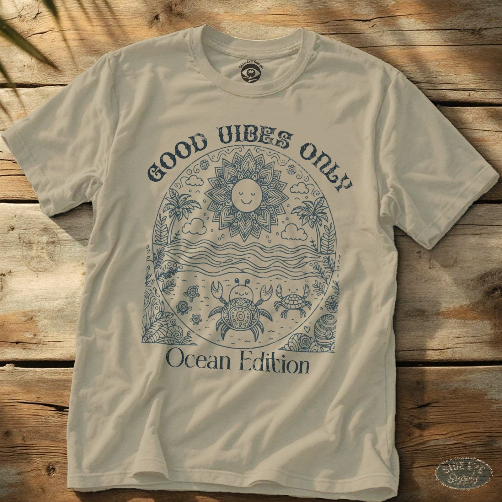 Good Vibes Only Tee Natural / S - by Side Eye Supply - Surf Beach Life Apparel