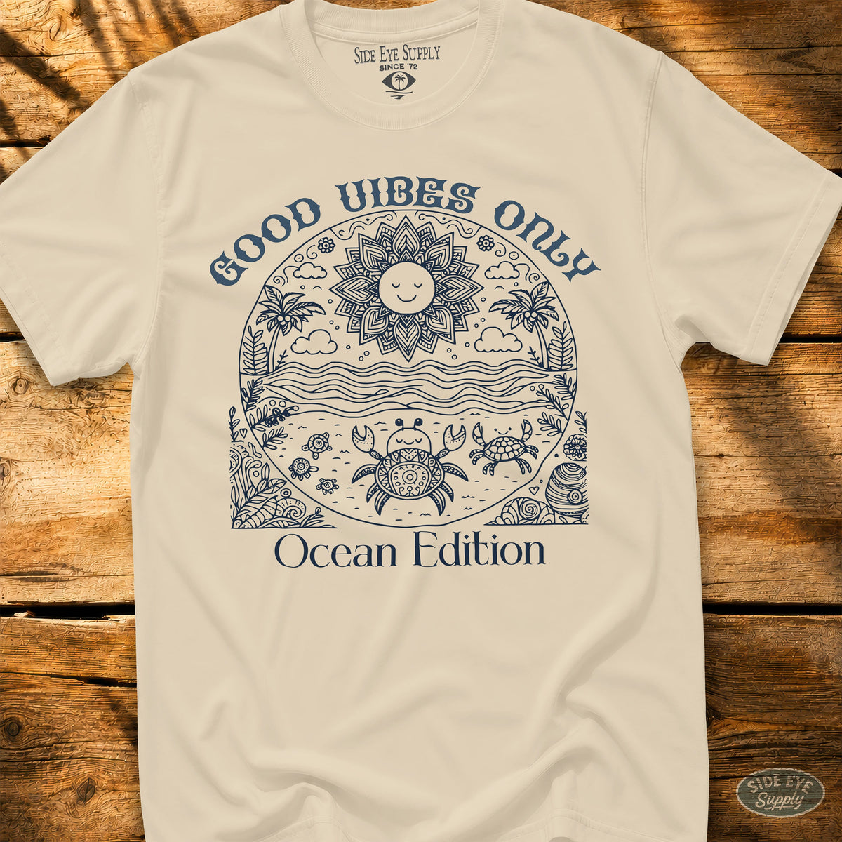 Good Vibes Only Tee Natural / S - by Side Eye Supply - Surf Beach Life Apparel