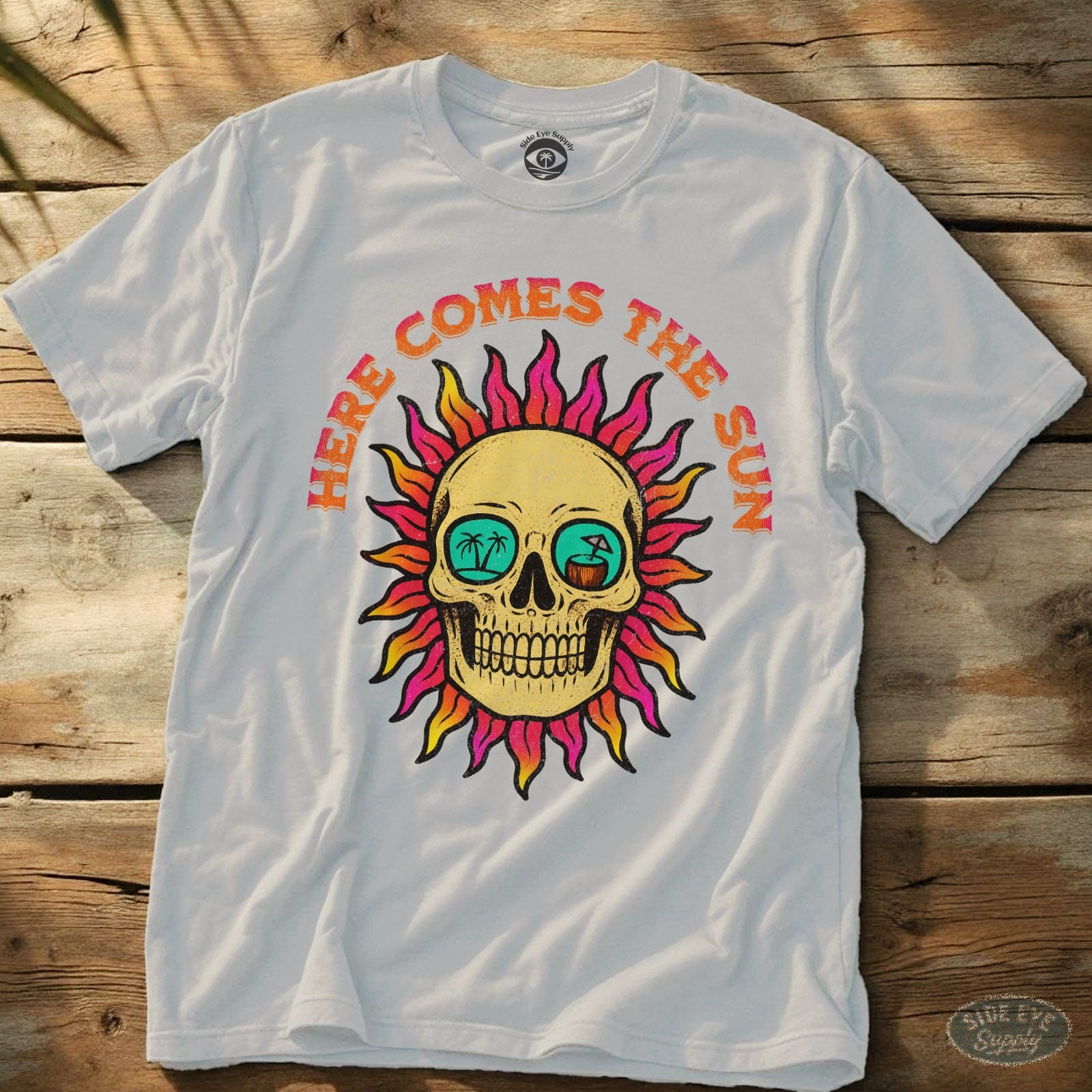 Here Comes The Sun Tee White / S - by Side Eye Supply - Surf Beach Life Apparel
