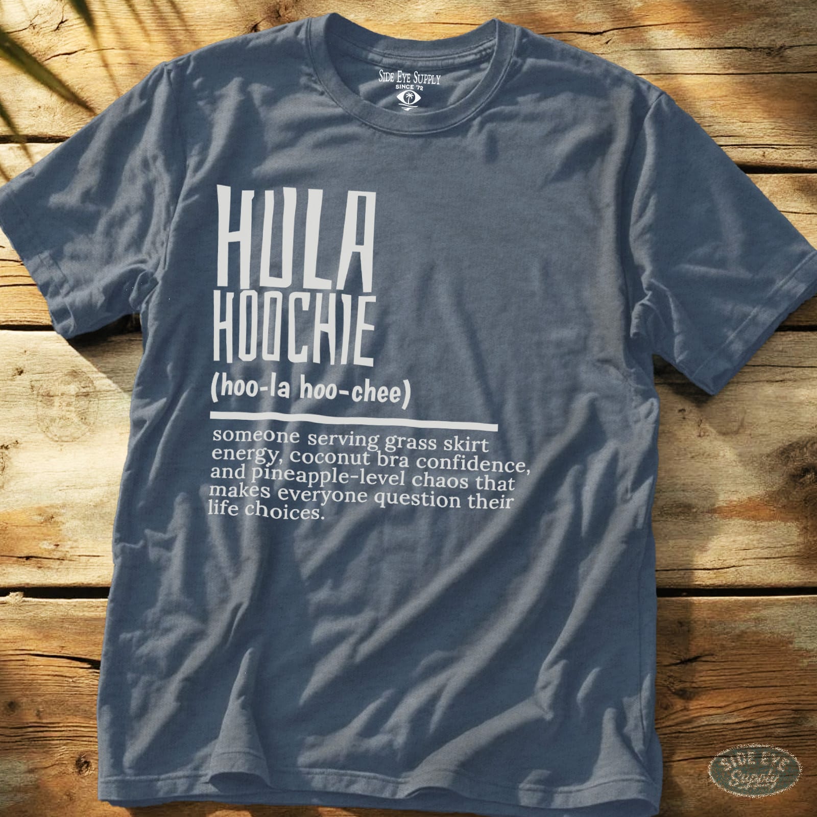 Hula Hoochie Defined Tee Heather Indigo / S - by Side Eye Supply - Surf Beach Life Apparel