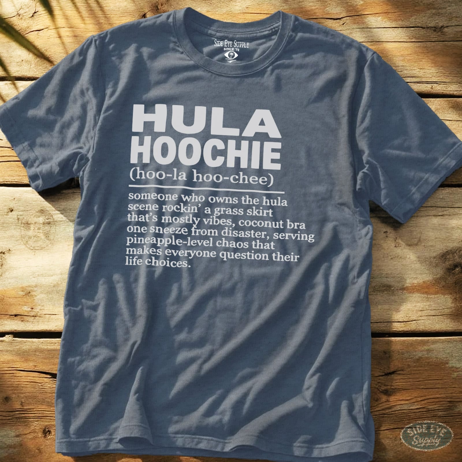 Hula Hoochie Tee Heather Indigo / S - by Side Eye Supply - Surf Beach Life Apparel