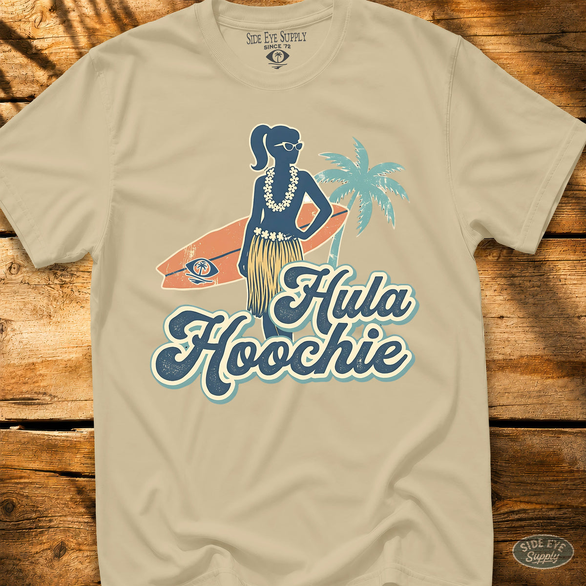 Hula Hoochie Tee Sand / S - by Side Eye Supply - Surf Beach Life Apparel