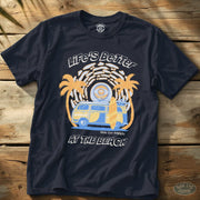 Life's Better At The Beach Tee Navy / S - by Side Eye Supply - Surf Beach Life Apparel