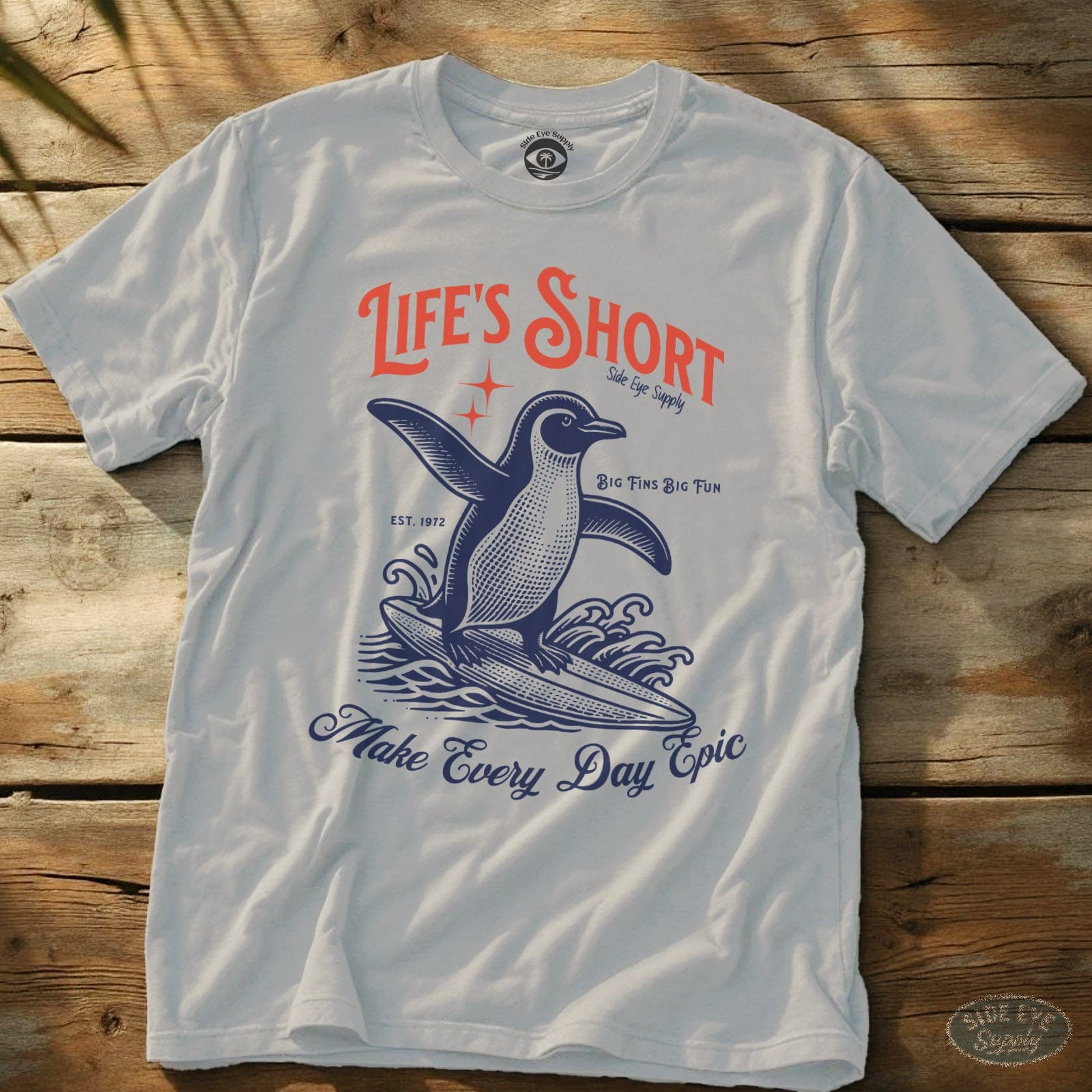 Life's Short Tee White / S - by Side Eye Supply - Surf Beach Life Apparel