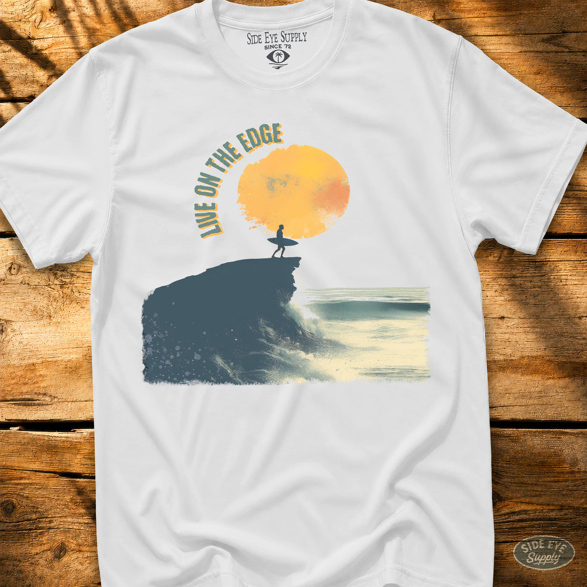 Live On The Edge Tee White / S - by Side Eye Supply - Surf Beach Life Apparel