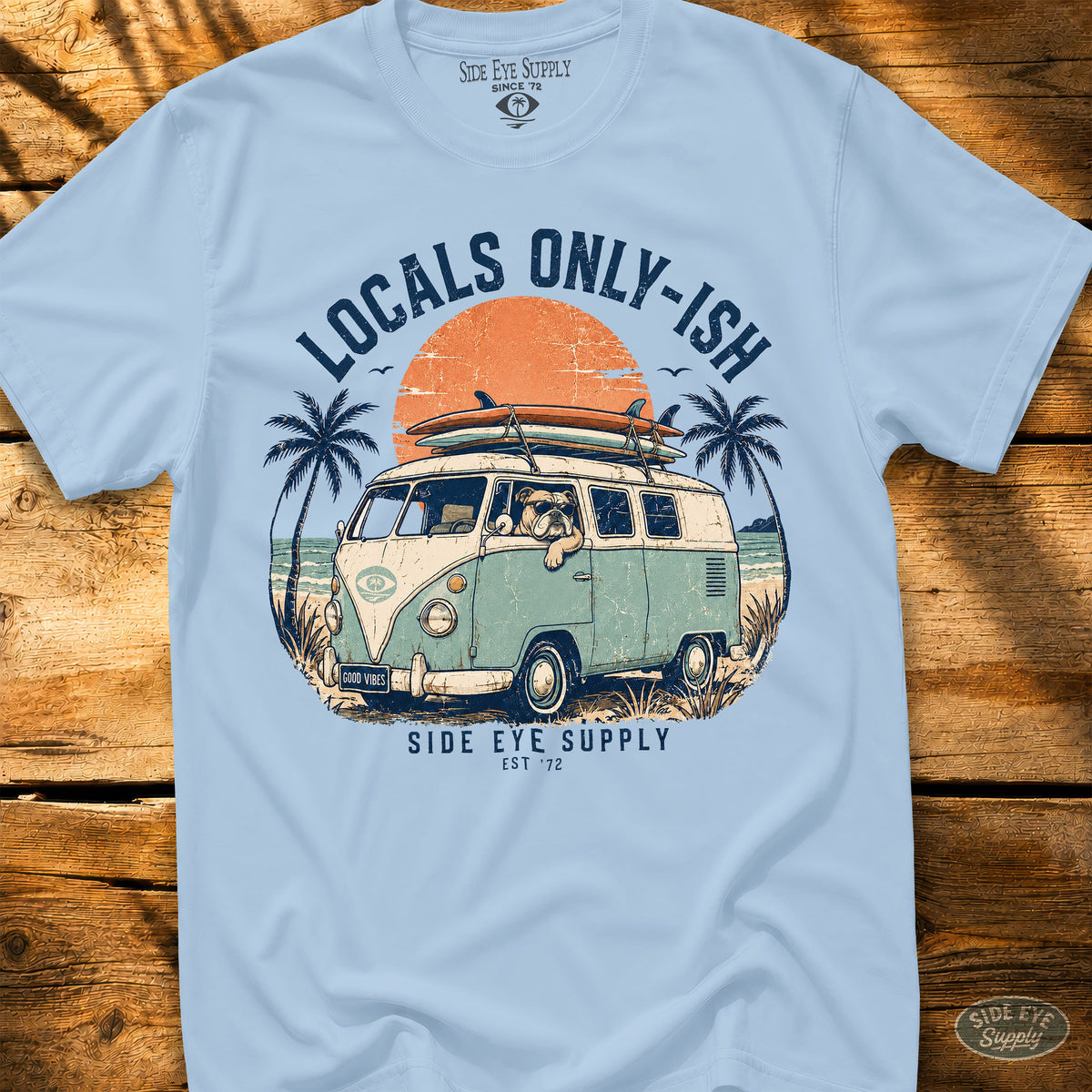 Locals Only-ish Tee Light Blue / S - by Side Eye Supply - Surf Beach Life Apparel