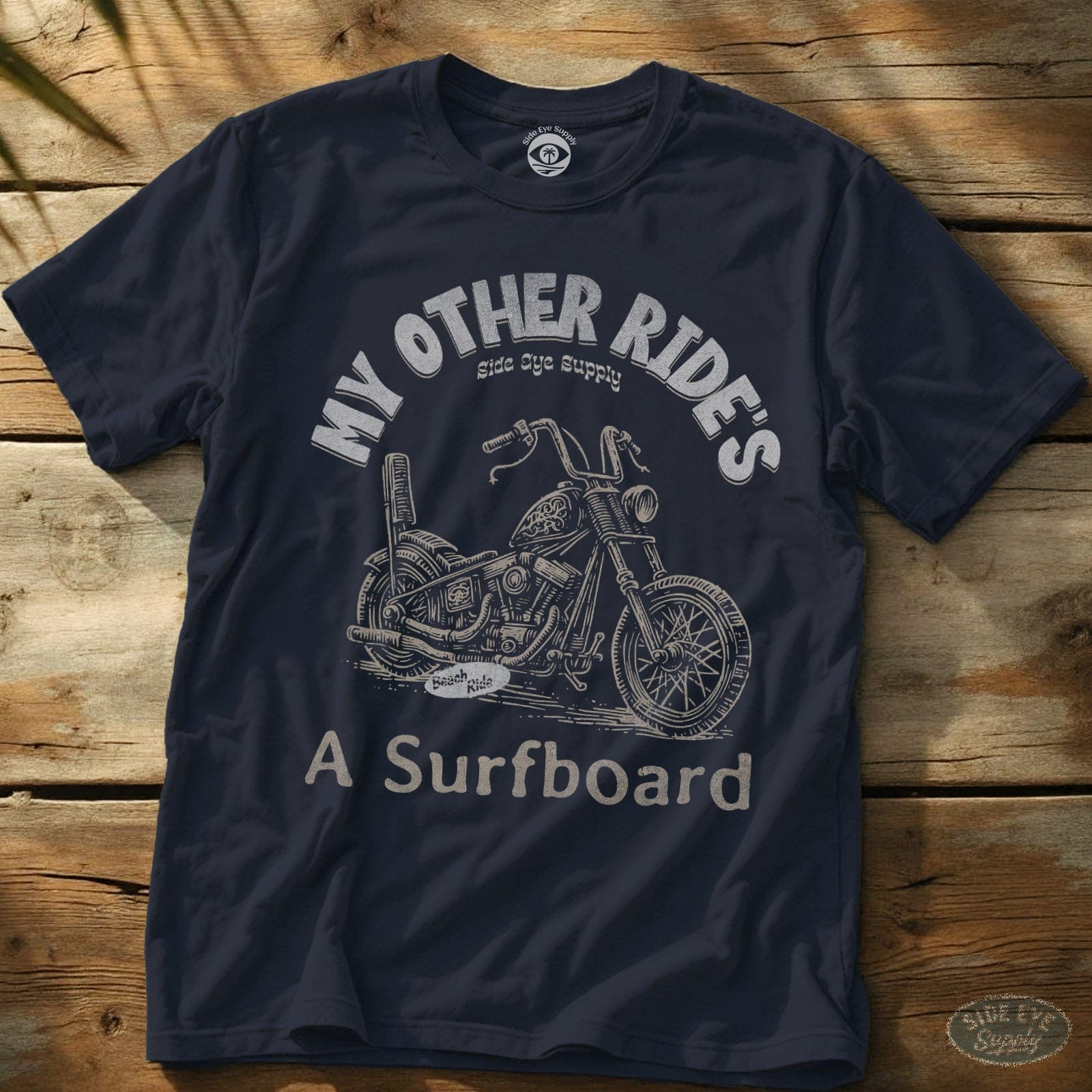 My Other Ride Tee Navy / S - by Side Eye Supply - Surf Beach Life Apparel
