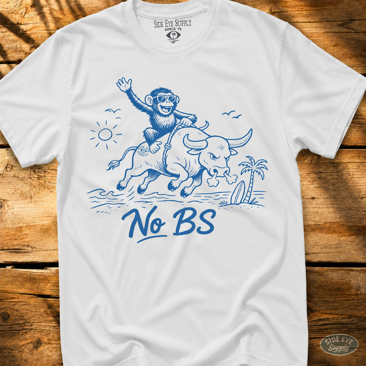 No BS Tee White / S - by Side Eye Supply - Surf Beach Life Apparel